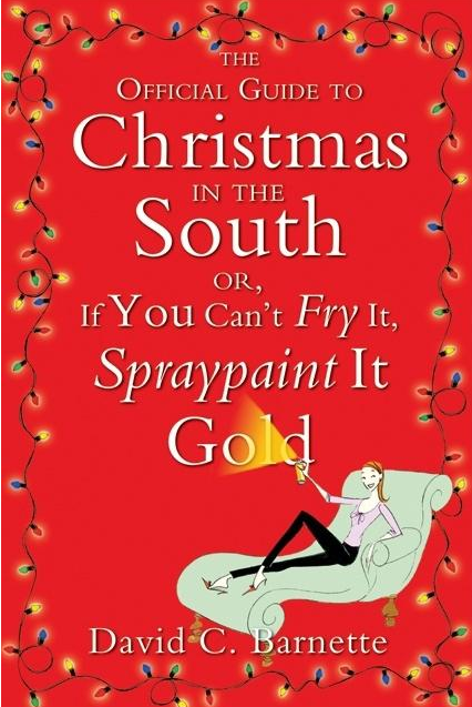 The Official Guide to Christmas in the South