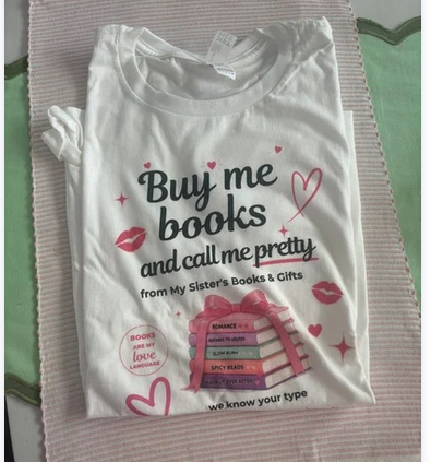 Buy Me books and call me pretty T-Shirts
