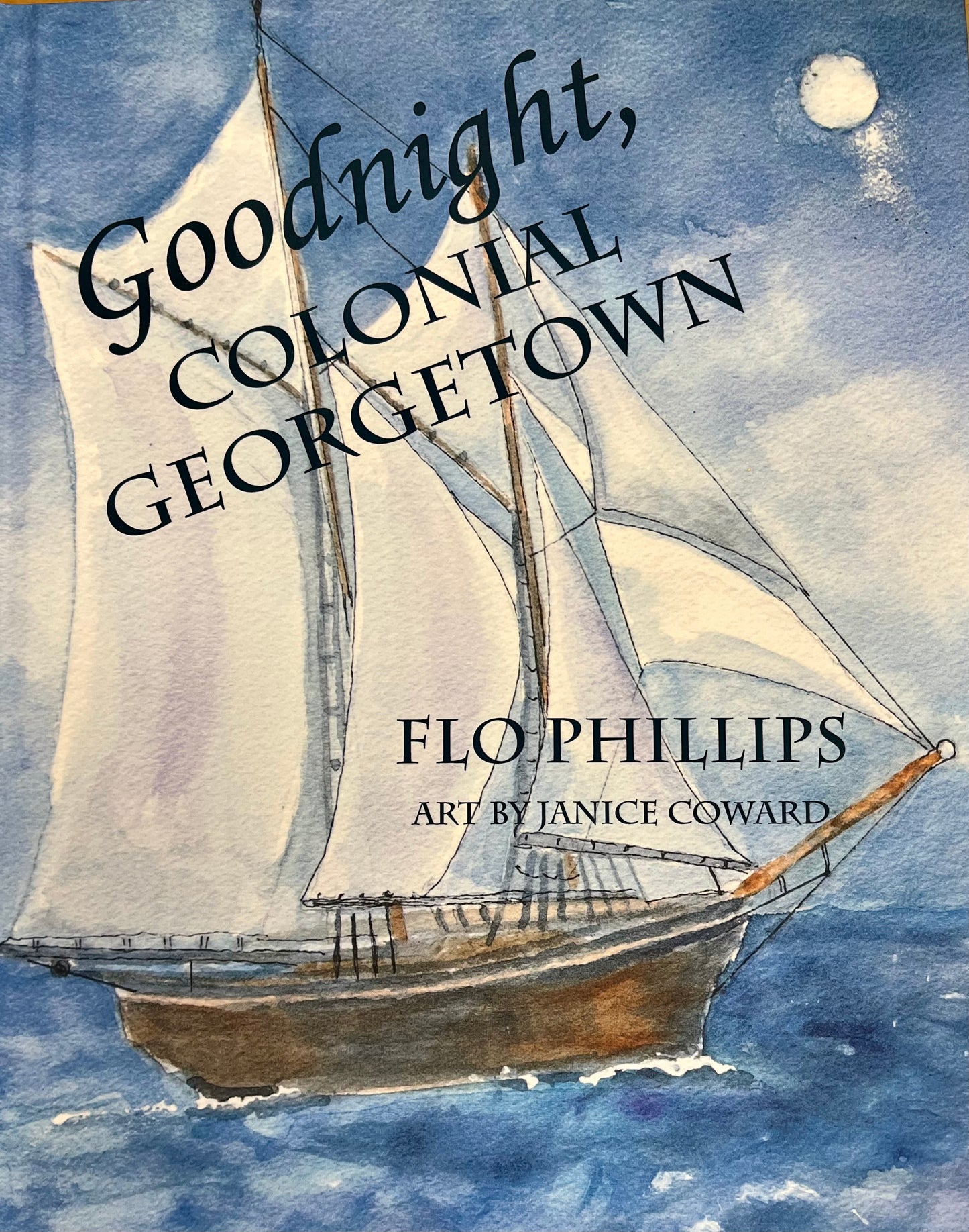 Goodnight, Colonial Georgetown
