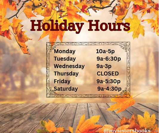 Holiday Hours and so much more