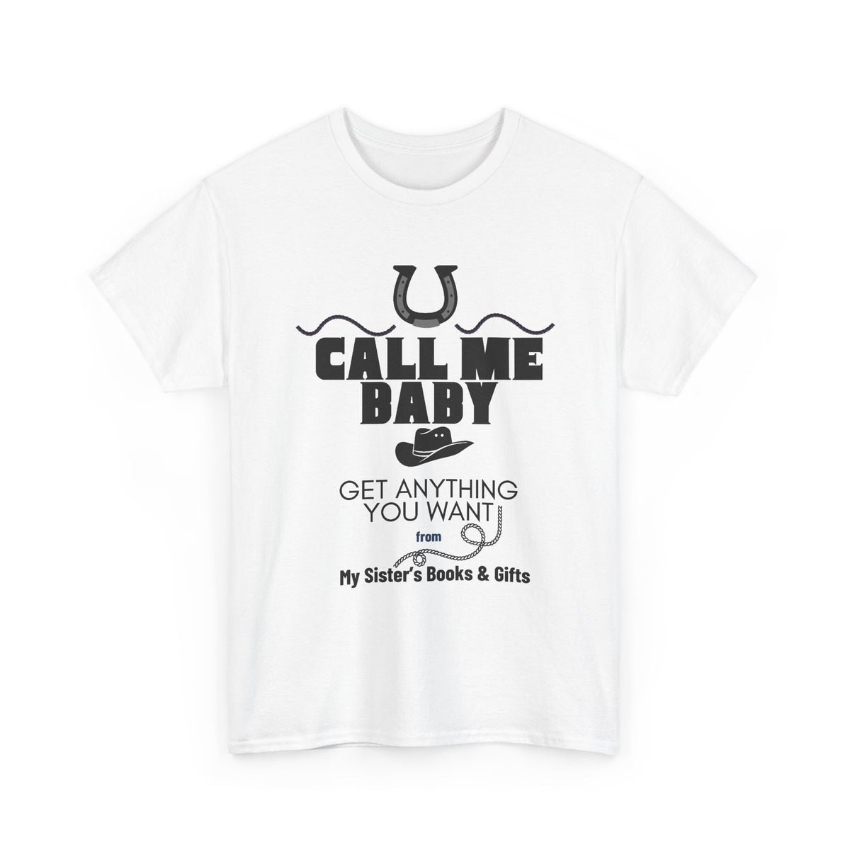 Unisex Heavy Cotton Tee - Call Me Baby