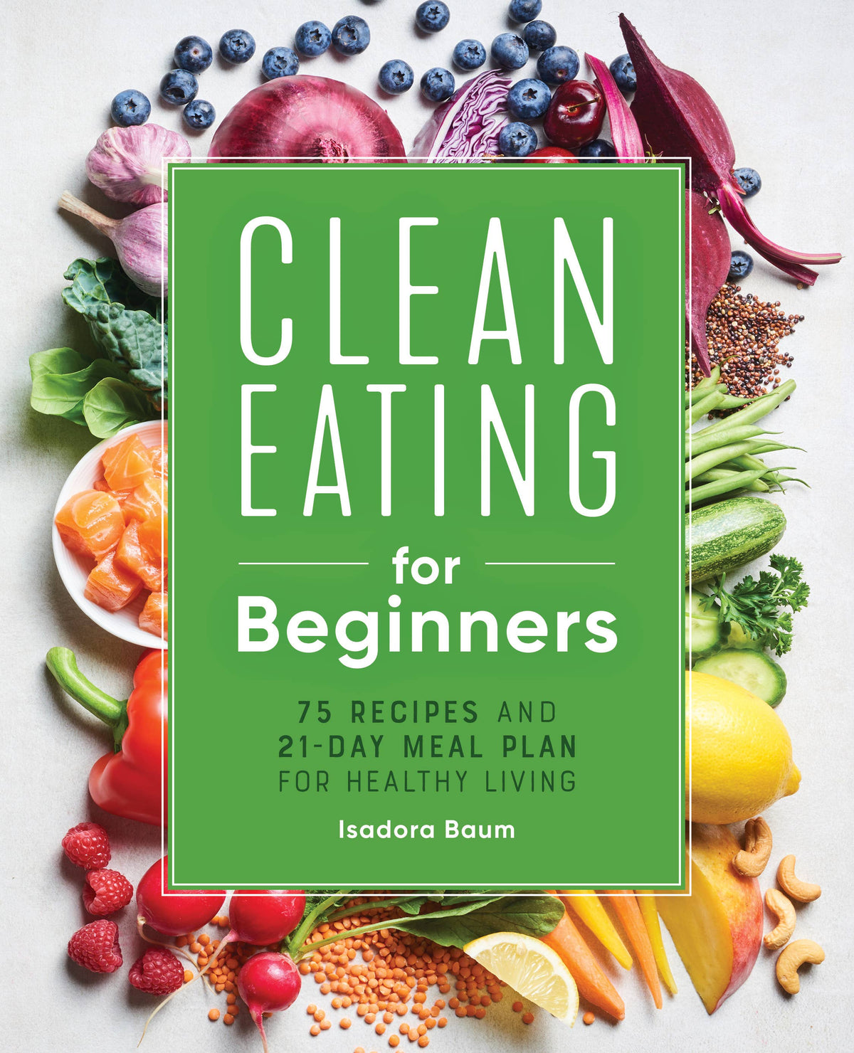 Sourcebooks - Clean Eating for Beginners