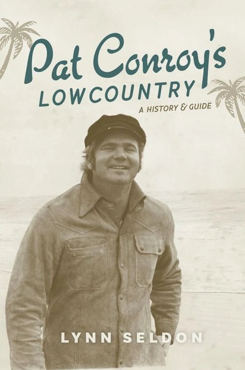Pat Conroy's Lowcountry