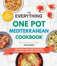 Everything One Pot Mediterranean Cookbook