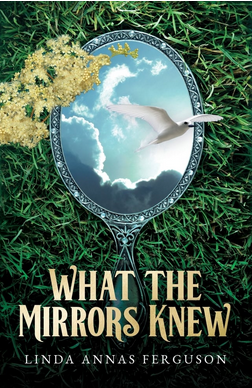What the Mirrors Knew