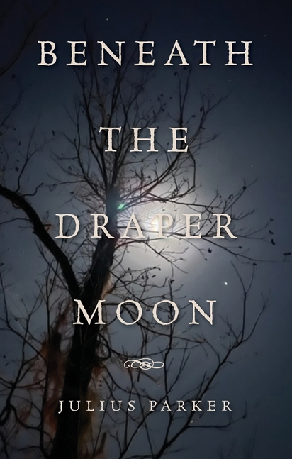 Beneath the Draper Moon